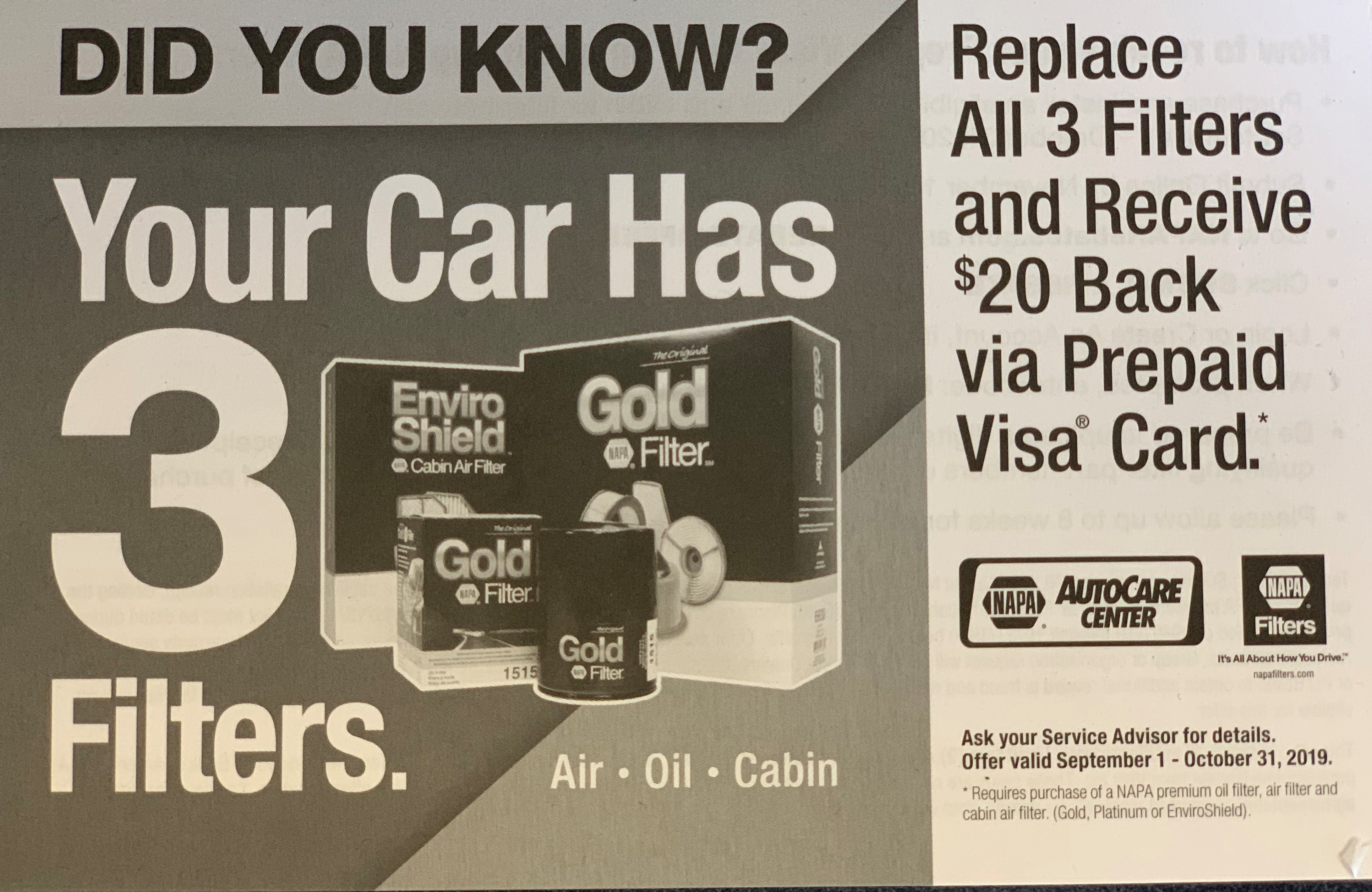 NAPA REBATE: Air, Oil, & Cabin: Replace all 3 filters & Receive $20 Visa Prepaid Card.