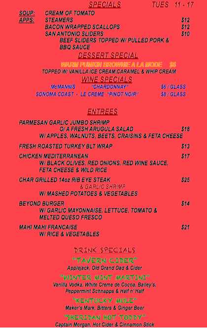 TUESDAY NOVEMBER 17th SPECIALS
